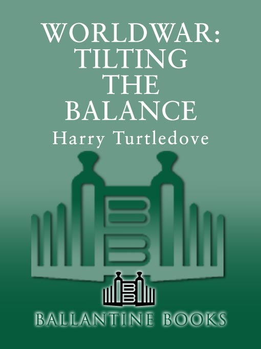 Title details for Tilting the Balance by Harry Turtledove - Available